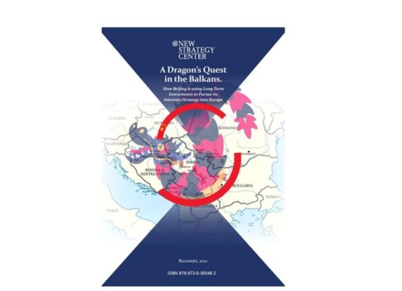 A Dragon’s Quest in the Balkans. How Beijing is using Long Term Investments to Pursue its Interests/Strategy Into Europe