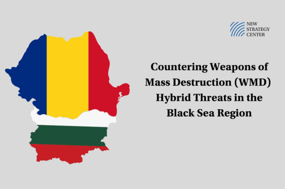 Countering Weapons of Mass Destruction (WMD) Hybrid Threats in the Black Sea Region