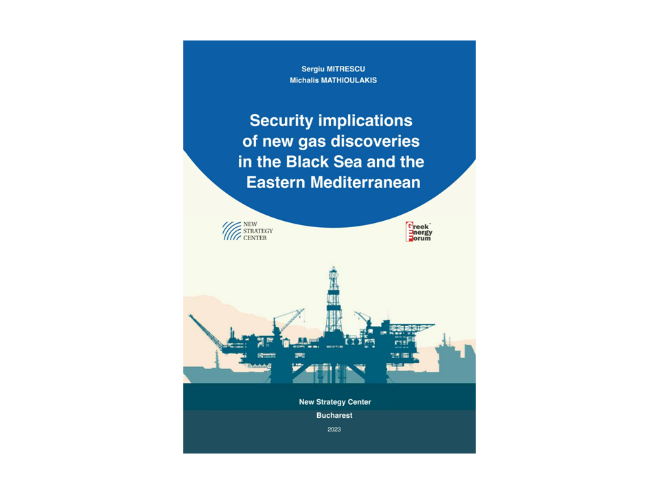 Studiu NSC: „Security implications of new gas discoveries in the Black Sea and the Eastern Mediterranean”