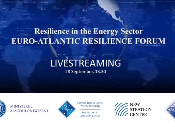LIVESTREAMING – EURO-ATLANTIC RESILIENCE FORUM: Resilience in the Energy Sector