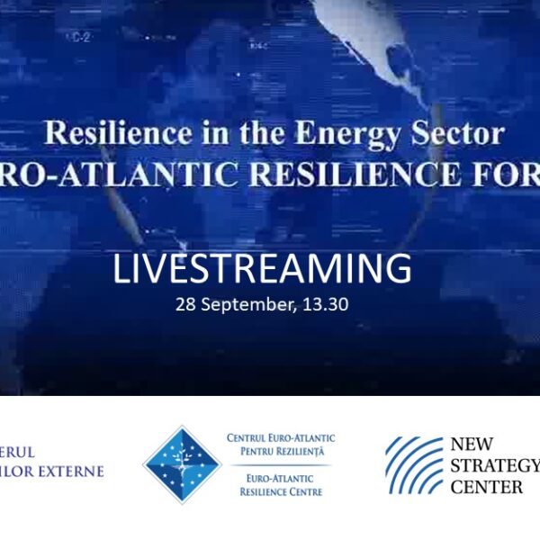 LIVESTREAMING – EURO-ATLANTIC RESILIENCE FORUM: Resilience in the Energy Sector