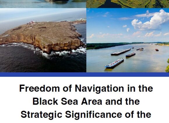 Freedom of navigation in the Black Sea and the Strategic Significance of the Danube