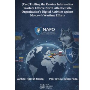 (Con)Trolling the Russian Information Warfare Efforts: North Atlantic Fella Organization’s Digital Activism against Moscow’s Wartime Propaganda