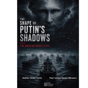 The Shape of Putin’s Shadows: The Russian Ghost Fleet