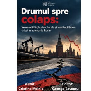 Drumul spre colaps: Vulnerabilitățile structurale și inevitabilitatea crizei în economia Rusiei
